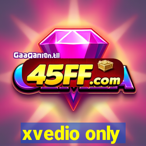 xvedio only